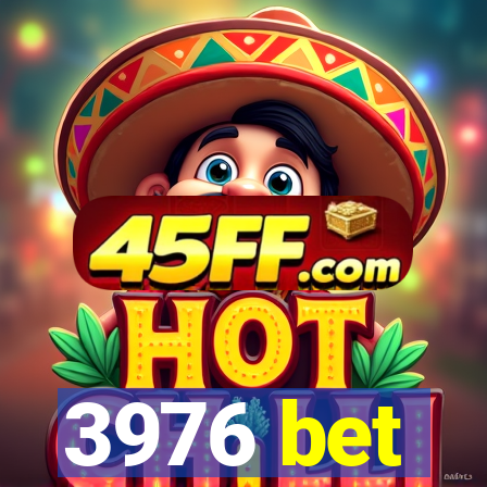 3976 bet